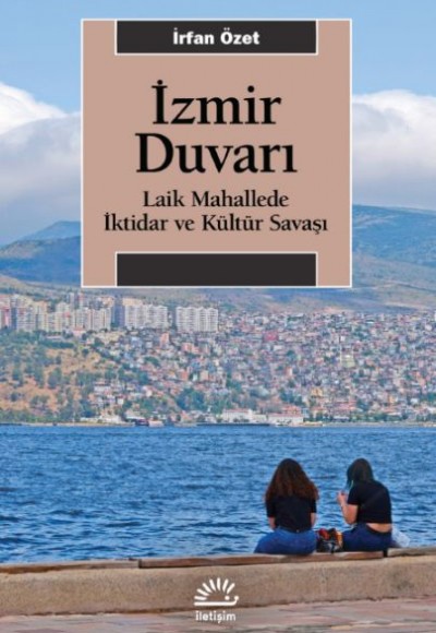 İzmir Duvarı İzmir Duvarı