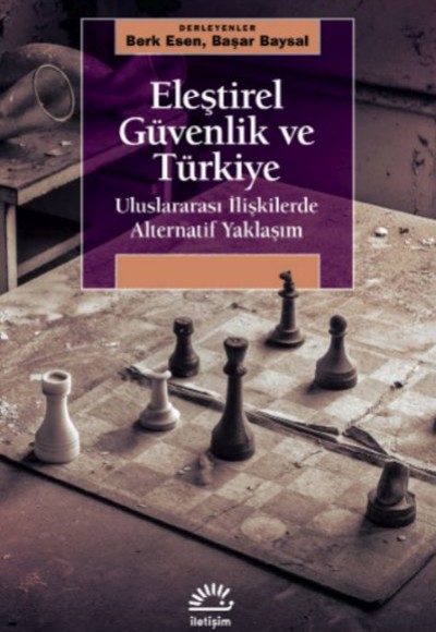 Eles¸tirel Gu¨venlik ve Tu¨rkiye Eles¸tirel Gu¨venlik ve Tu¨rkiye