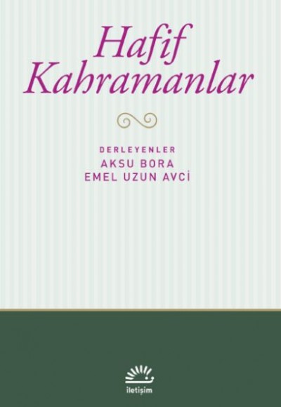 Hafif Kahramanlar Hafif Kahramanlar