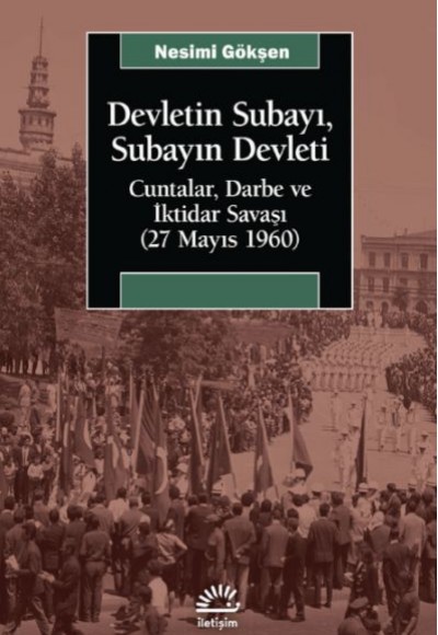 Devletin Subayı, Subayın Devleti Devletin Subayı, Subayın Devleti