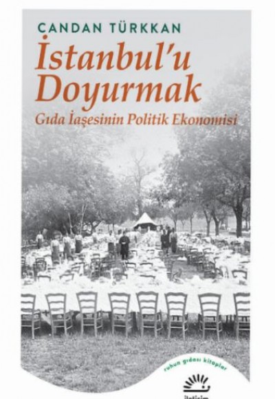 İstanbul’u Doyurmak İstanbul’u Doyurmak