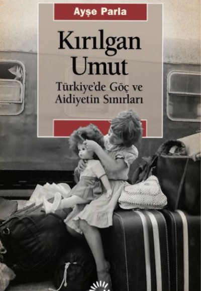 Kırılgan Umut Kırılgan Umut
