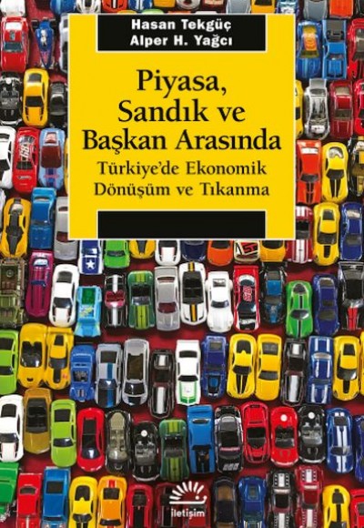 Piyasa, Sandık ve Başkan Arasında Piyasa, Sandık ve Başkan Arasında