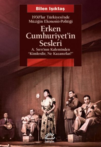 Erken Cumhuriyet’in Sesleri Erken Cumhuriyet’in Sesleri