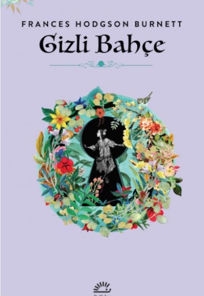 Gizli Bahçe Gizli Bahçe