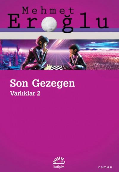 Son Gezegen Varlıklar 2 Son Gezegen Varlıklar 2