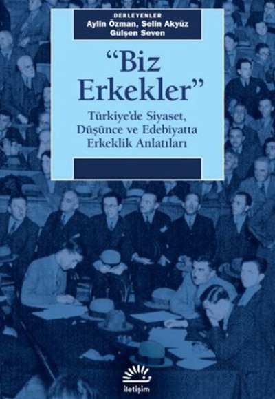 Biz Erkekler Biz Erkekler
