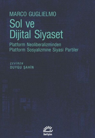 Sol ve Dijital Siyaset Sol ve Dijital Siyaset