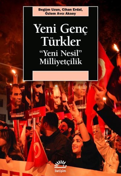 Yeni Genç Türkler Yeni Nesil Milliyetçilik Yeni Genç Türkler Yeni Nesil Milliyetçilik