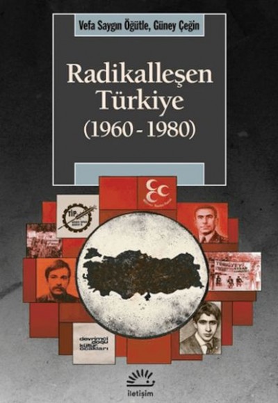 Radikalleşen Türkiye (1960-1980) Radikalleşen Türkiye (1960-1980)