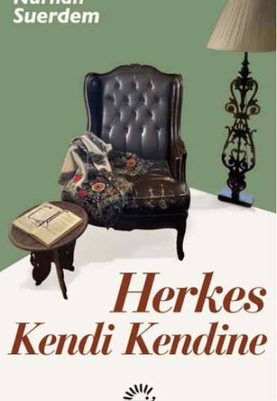 Herkes Kendi Kendine Herkes Kendi Kendine