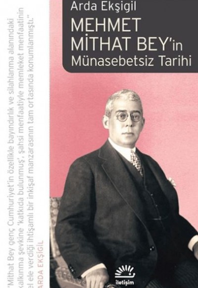 Mehmet Mithat Bey'in Münasebetsiz Tarihi