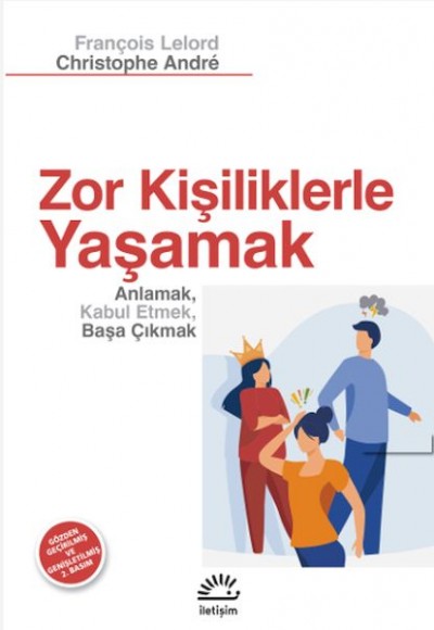 Zor Kişilikler'le Yaşamak Zor Kişilikler'le Yaşamak