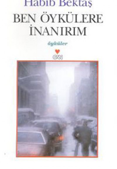 Ben Öykülere İnanırım Ben Öykülere İnanırım