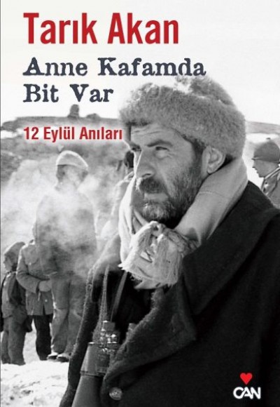 Anne Kafamda Bit Var 12 Eylül Anıları Anne Kafamda Bit Var 12 Eylül Anıları