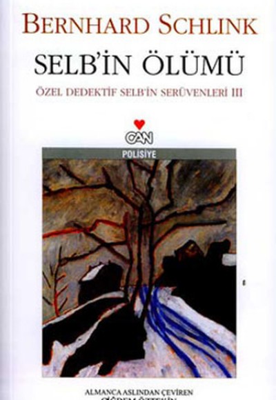 Selb'in Ölümü Selb'in Serüvenleri 3 Selb'in Ölümü Selb'in Serüvenleri 3