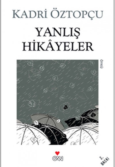 Yanlış Hikayeler Yanlış Hikayeler
