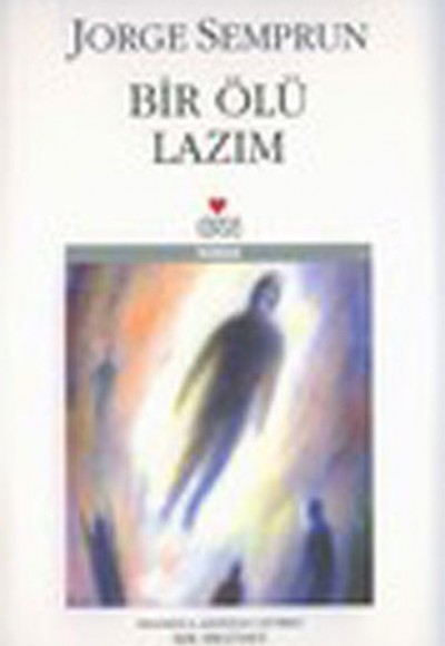 Bir Ölü Lazım Bir Ölü Lazım