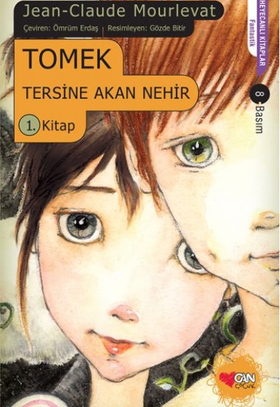 Tomek Tersine Akan Nehir 1. Kitap Tomek Tersine Akan Nehir 1. Kitap