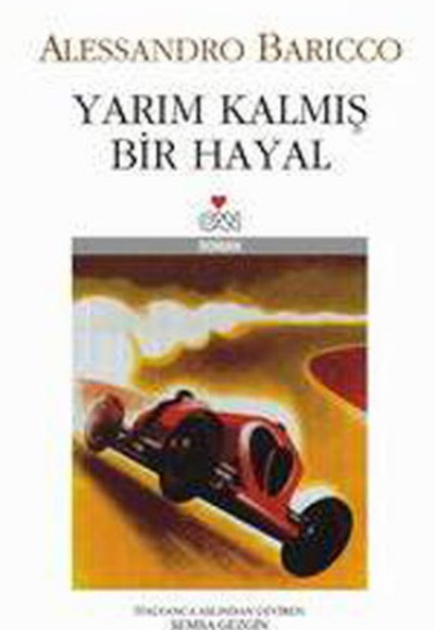 Yarım Kalmış Bir Hayal Yarım Kalmış Bir Hayal