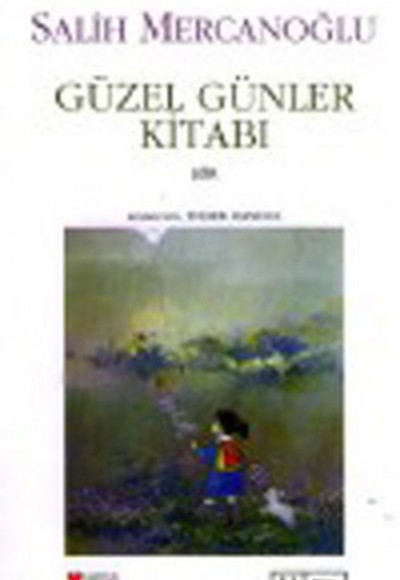 Güzel Günler Kitabı Güzel Günler Kitabı