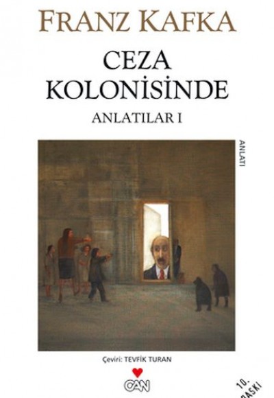 Ceza Kolonisinde / Anlatılar I Ceza Kolonisinde / Anlatılar I