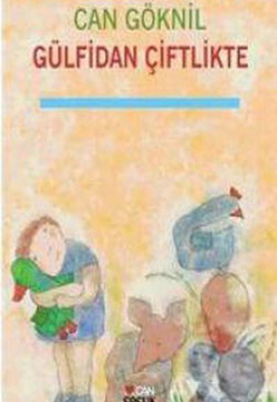 Gülfidan Çiftlikte Gülfidan Çiftlikte