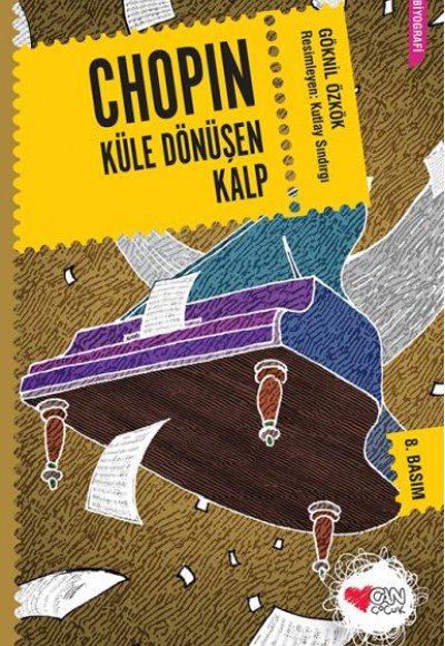 Chopin - Küle Dönüşen Kalp Chopin - Küle Dönüşen Kalp