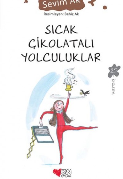 Sıcak Çikolatalı Yolculuklar Sıcak Çikolatalı Yolculuklar