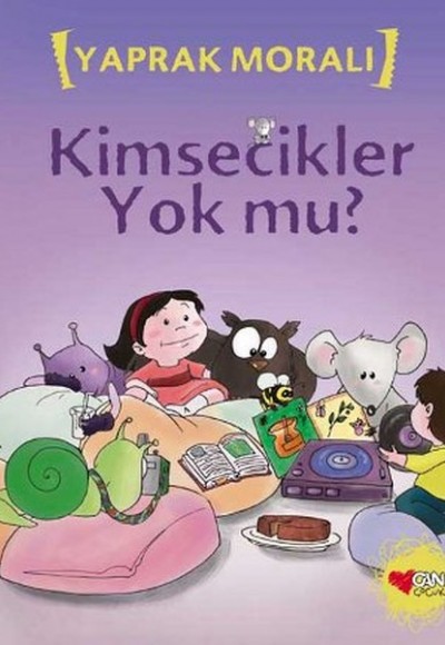 Kimsecikler Yok mu? Kimsecikler Yok mu?