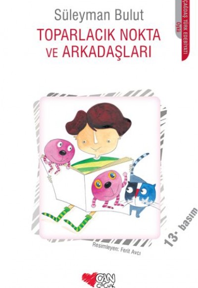 Toparlacık Nokta ve Arkadaşları Toparlacık Nokta ve Arkadaşları
