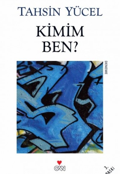 Kimim Ben? Kimim Ben?