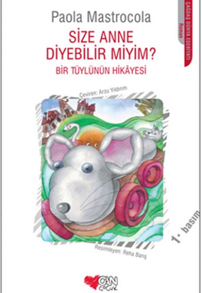 Size Anne Diyebilir miyim? Bir Tüylünün Hikayesi Size Anne Diyebilir miyim? Bir Tüylünün Hikayesi
