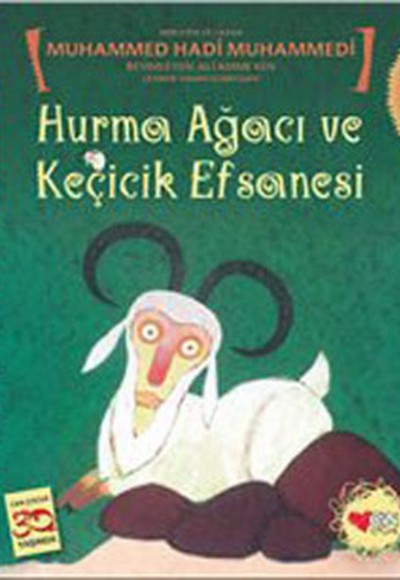 Hurma Ağacı ve Keçicik Efsanesi Hurma Ağacı ve Keçicik Efsanesi