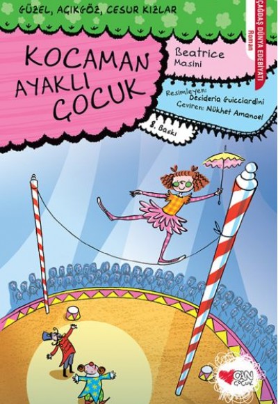 Güzel, Açıkgöz, Cesur Kızlar 02 - Kocaman Ayaklı Çocuk Güzel, Açıkgöz, Cesur Kızlar 02 - Kocaman Ayaklı Çocuk