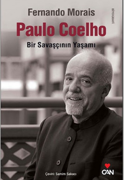Paulo Coelho Bir Savaşçının Yaşamı Paulo Coelho Bir Savaşçının Yaşamı