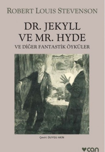 Dr. Jekyll ve Mr. Hyde ve Diğer Fantastik Öyküler Dr. Jekyll ve Mr. Hyde ve Diğer Fantastik Öyküler