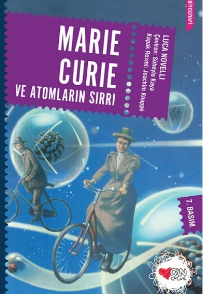 Marie Curie ve Atomların Sırrı Marie Curie ve Atomların Sırrı