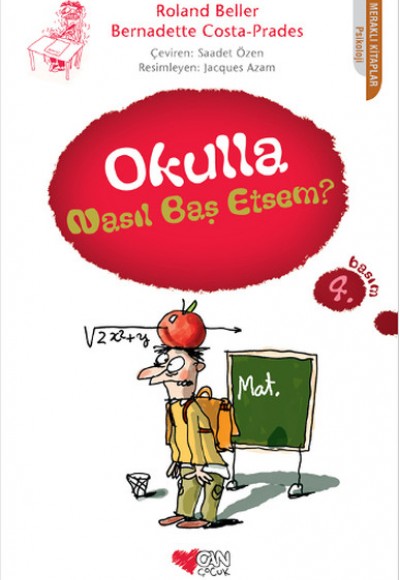 Okulla Nasıl Baş Etsem? Okulla Nasıl Baş Etsem?