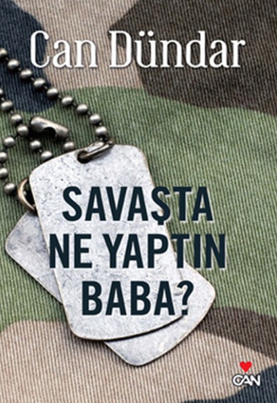 Savaşta Ne Yaptın Baba? Savaşta Ne Yaptın Baba?