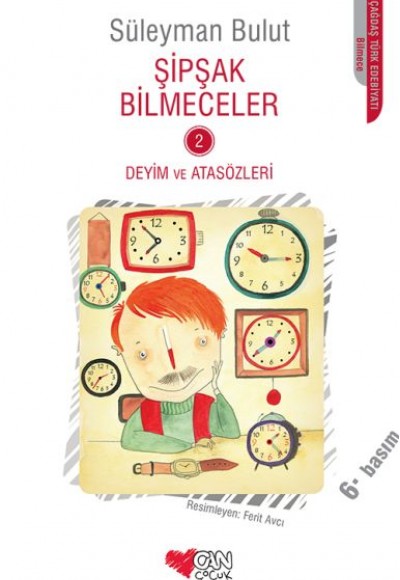 Şipşak Bilmeceler 2 / Deyim ve Atasözleri Şipşak Bilmeceler 2 / Deyim ve Atasözleri