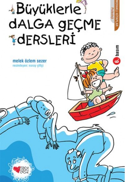 Büyüklerle Dalga Geçme Dersleri Büyüklerle Dalga Geçme Dersleri
