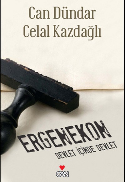 Ergenekon Devlet İçinde Devlet Ergenekon Devlet İçinde Devlet