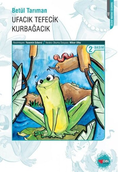 Ufacık Tefecik Kurbağacık Ufacık Tefecik Kurbağacık