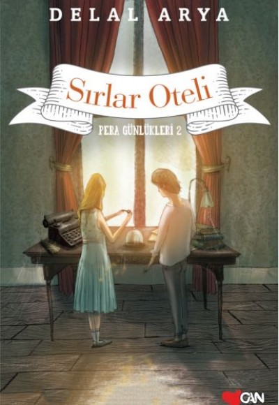 Pera Günlükleri 02 - Sırlar Oteli Pera Günlükleri 02 - Sırlar Oteli