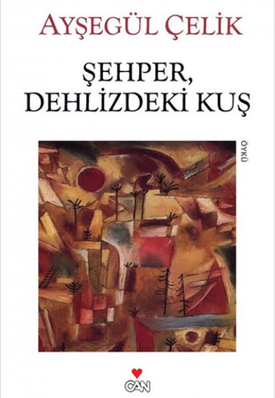 Şehper, Dehlizdeki Kuş Şehper, Dehlizdeki Kuş