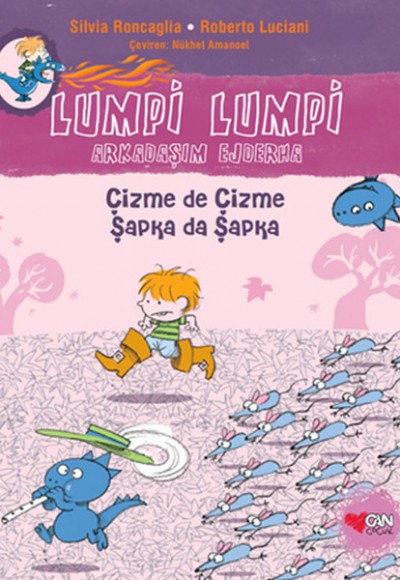 Lumpi Lumpi Arkadaşım Ejderha Çizme de Çizme Şapka da Şapka Lumpi Lumpi Arkadaşım Ejderha Çizme de Çizme Şapka da Şapka