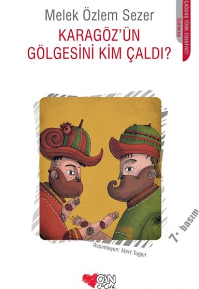 Karagözün Gölgesini Kim Çaldı? Karagözün Gölgesini Kim Çaldı?