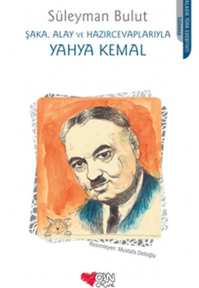 Şaka, Alay ve Hazırcevaplarıyla Yahya Kemal Şaka, Alay ve Hazırcevaplarıyla Yahya Kemal