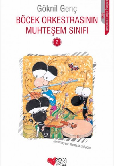 Böcek Orkestrasının Muhteşem Sınıfı -2 Böcek Orkestrasının Muhteşem Sınıfı -2